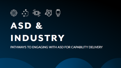 ASD & Industry - Pathways to engaging with ASD for capability delivery